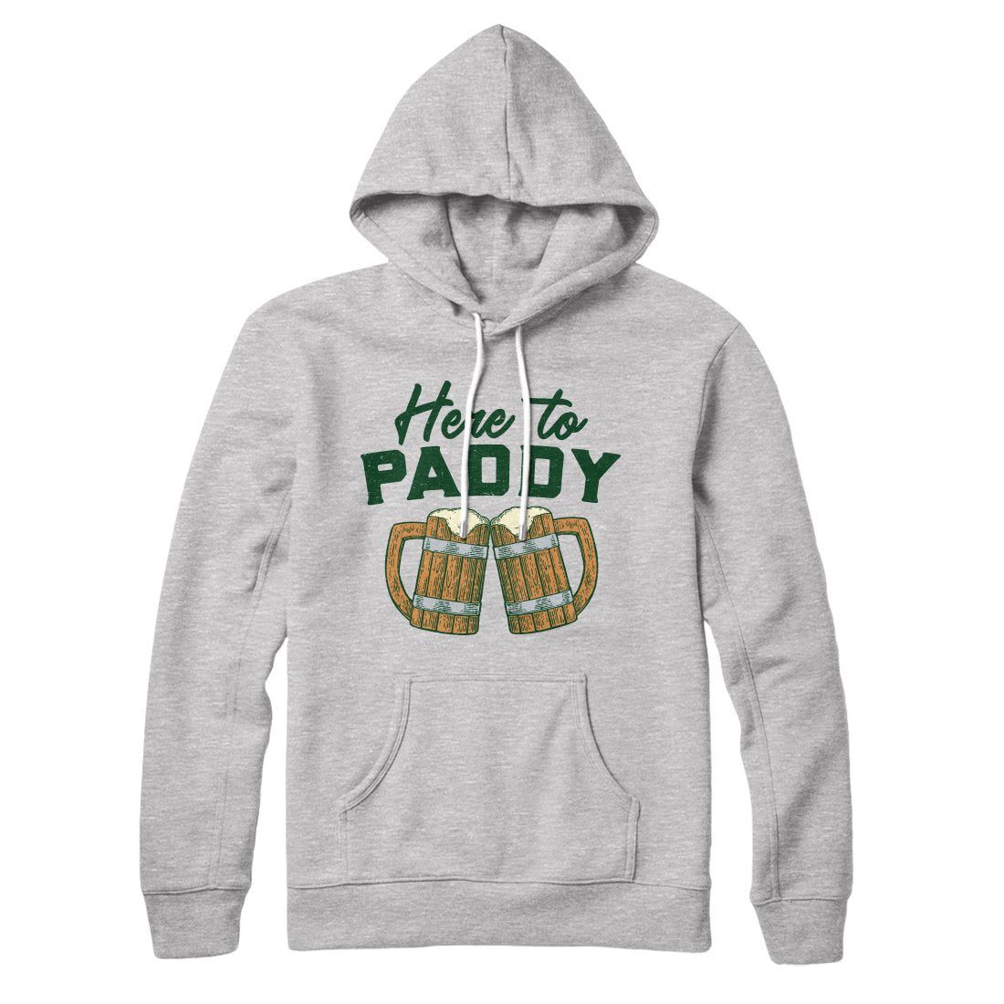 Here To Paddy Hoodie