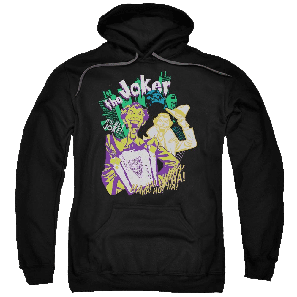 Batman It’S All A Joke – Pullover Hoodie