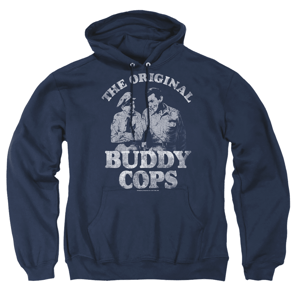 Andy Griffith Buddy Cops – Pullover Hoodie