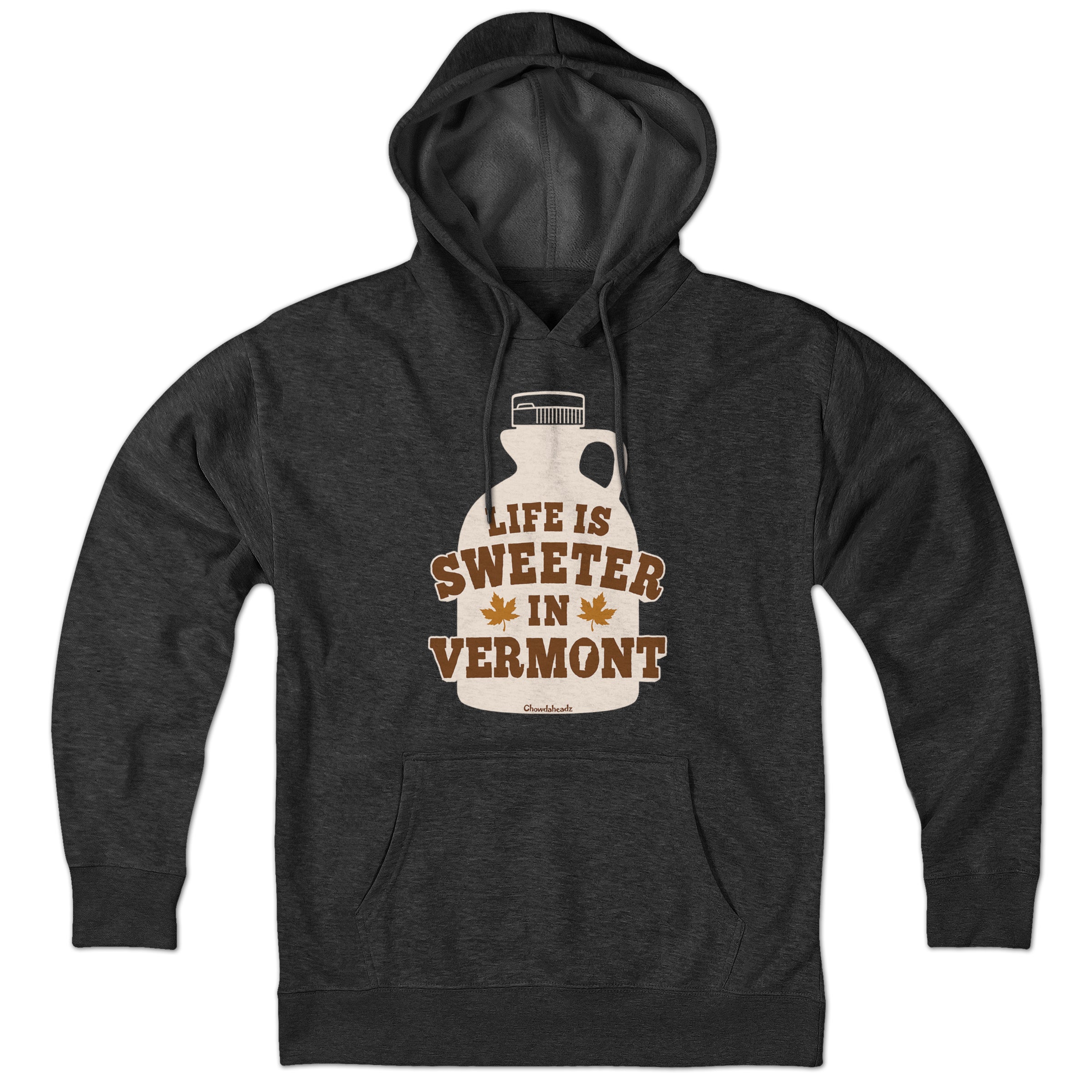 Life Is Sweeter In Vermont Hoodie