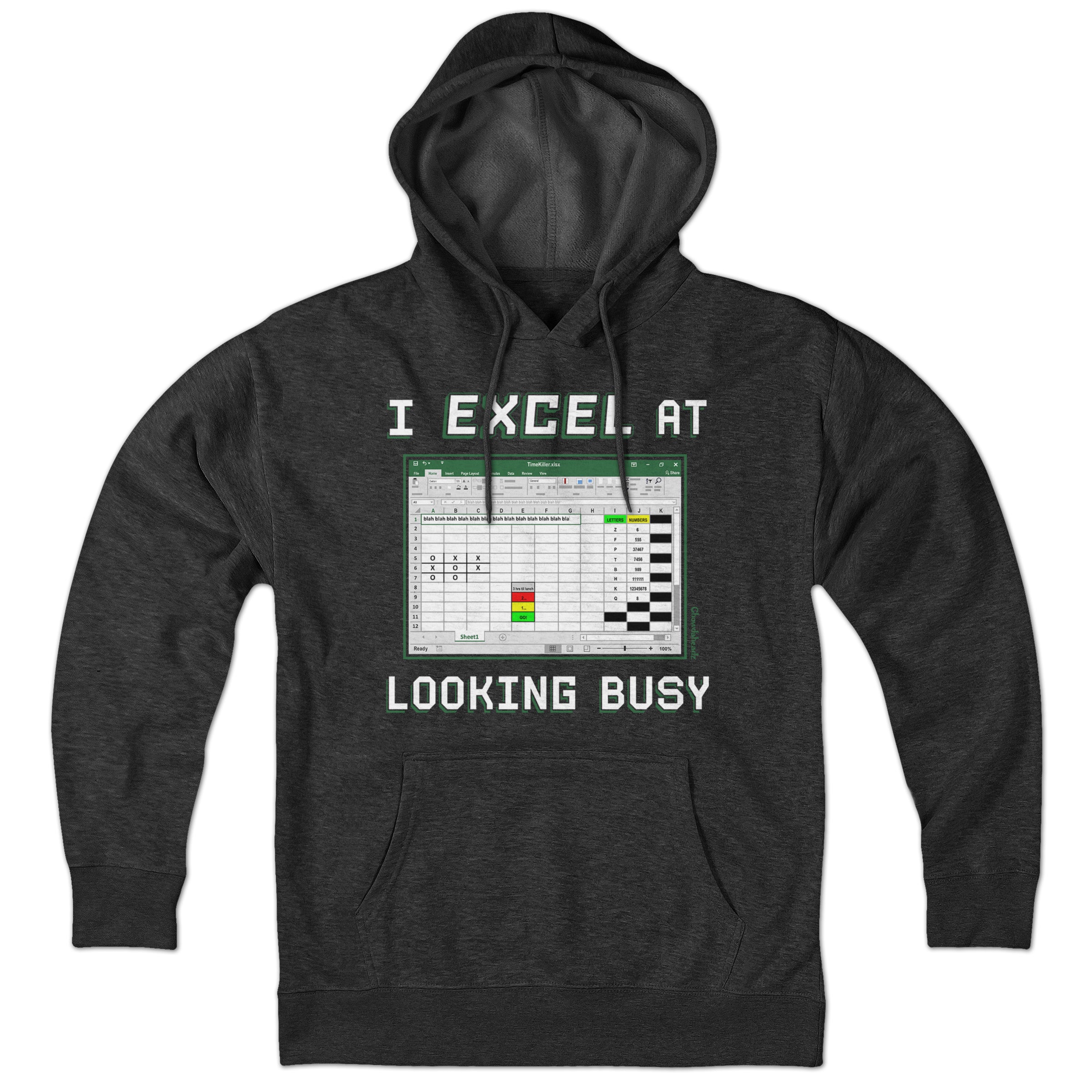 I Excel At Looking Busy Hoodie