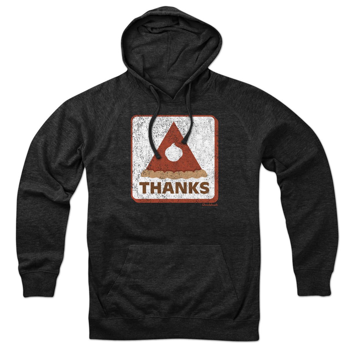 Thanks Thanksgiving Pie Sign Hoodie