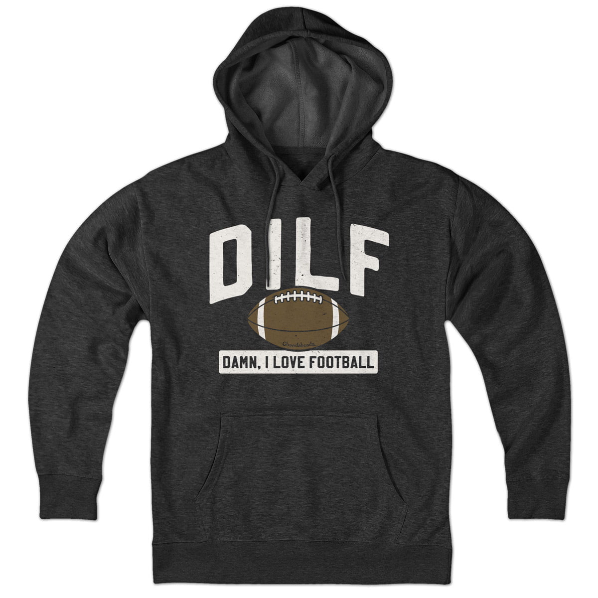 Dilf – Damn, I Love Football Hoodie