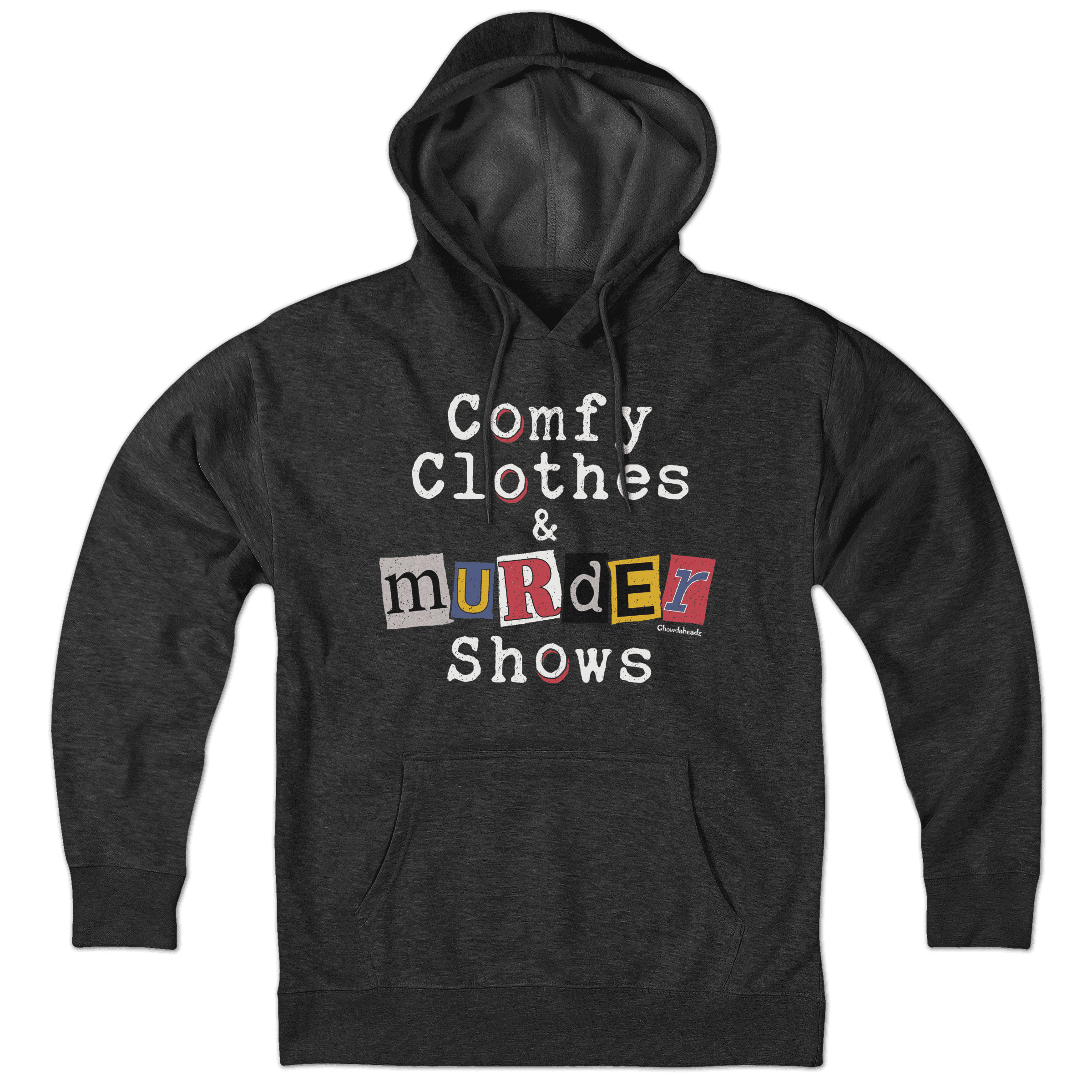 Comfy Clothes & Murder Shows Hoodie