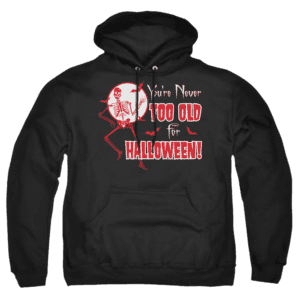 Halloween Never Too Old - Pullover Hoodie