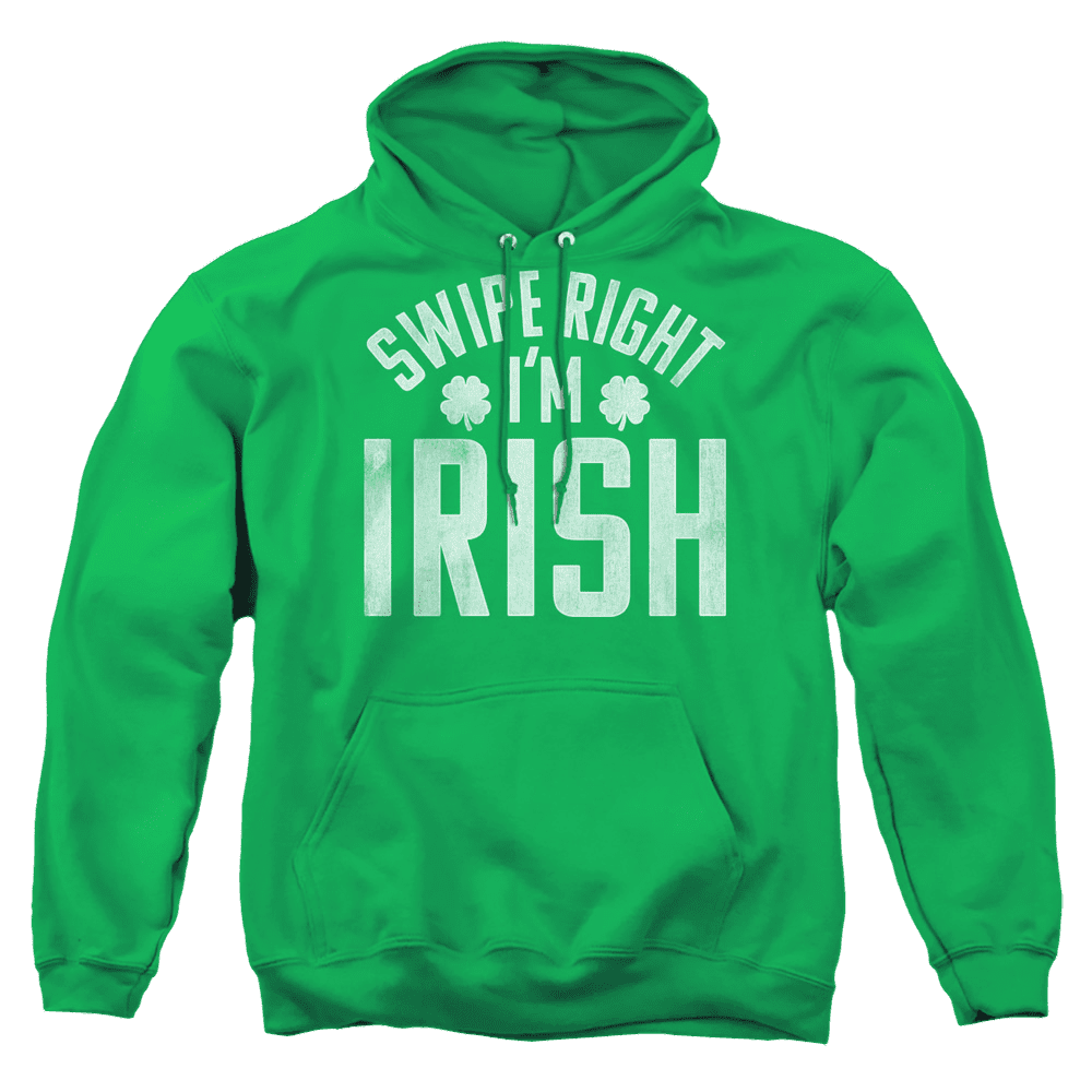 World Swipe Right Im Irish – Pullover Hoodie