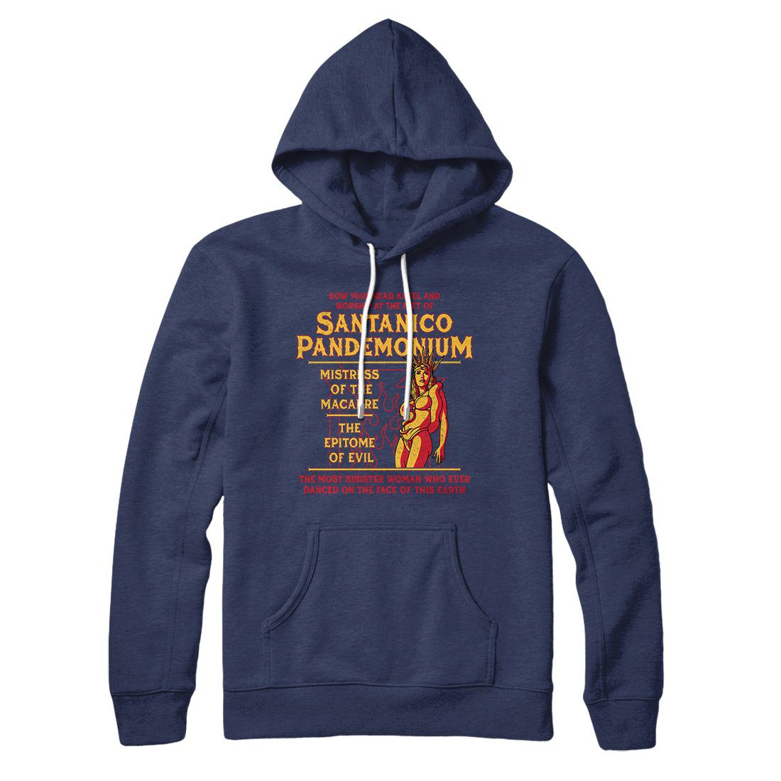 Santanico Pandemonium Hoodie