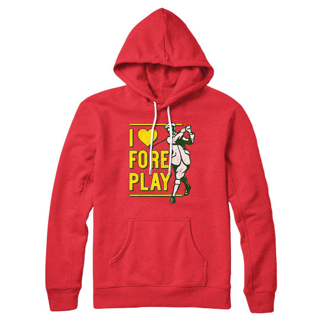 I Love Fore Play Hoodie