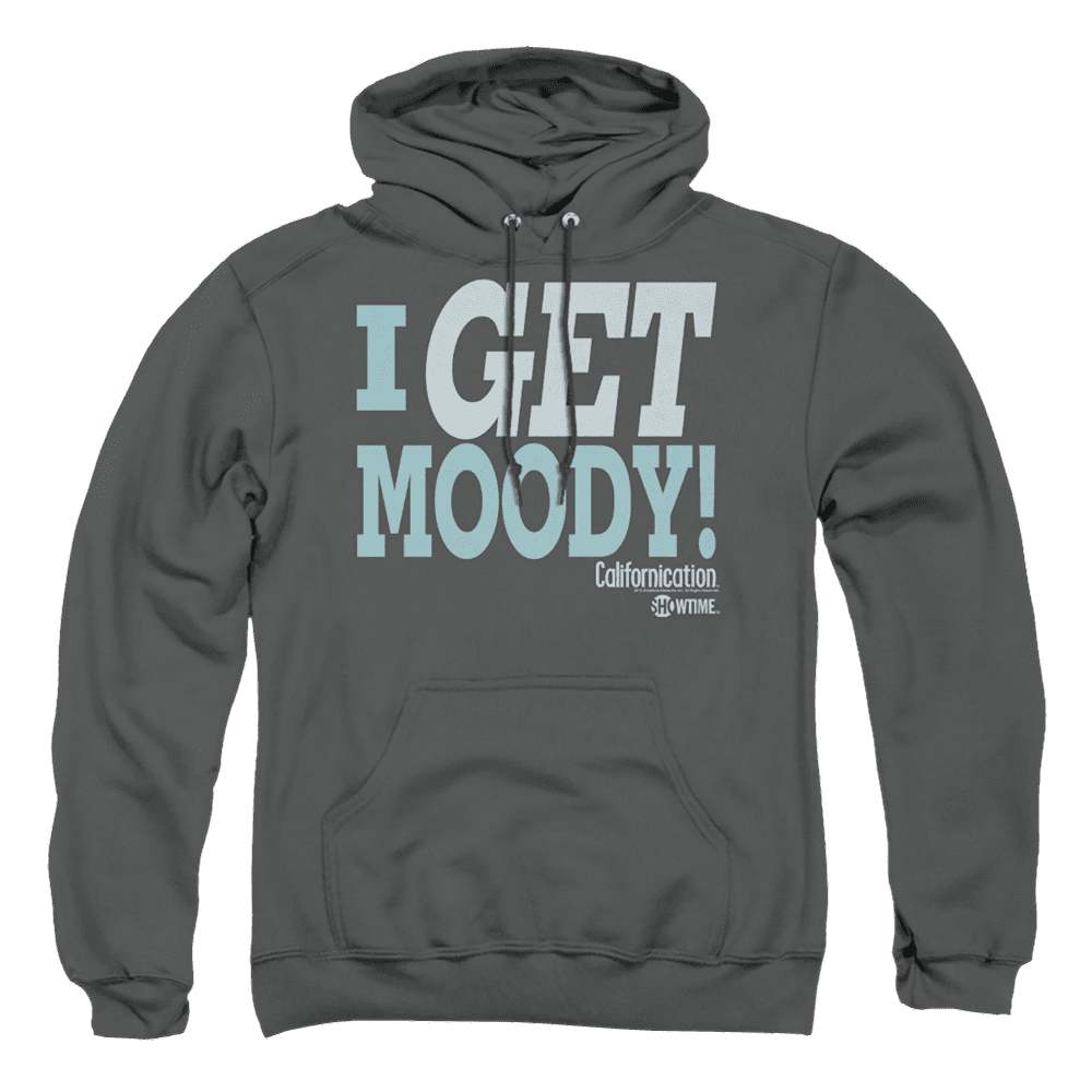 Californication I Get Moody – Pullover Hoodie