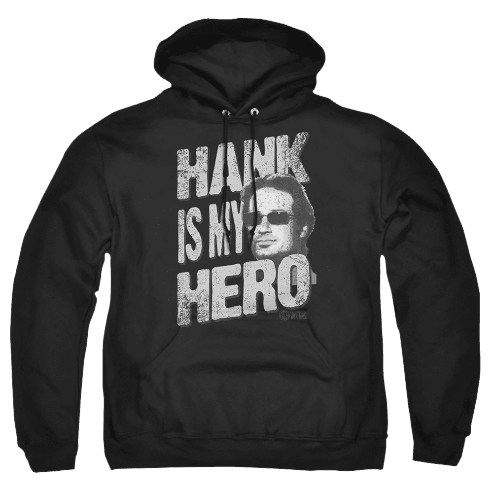 Californication Hank Is My Hero – Pullover Hoodie