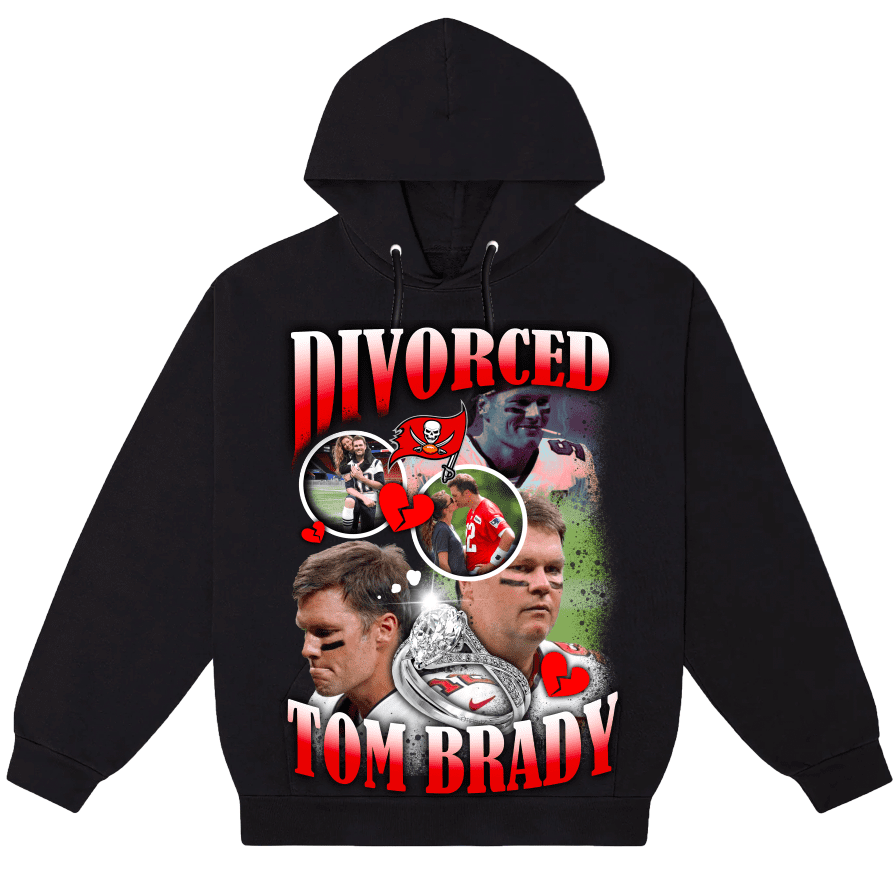 Divorced Tom Brady Unisex Hoodie