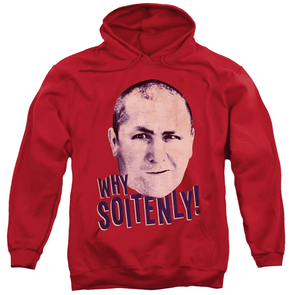 The Three Stooges Why Soitenly Pullover Hoodie