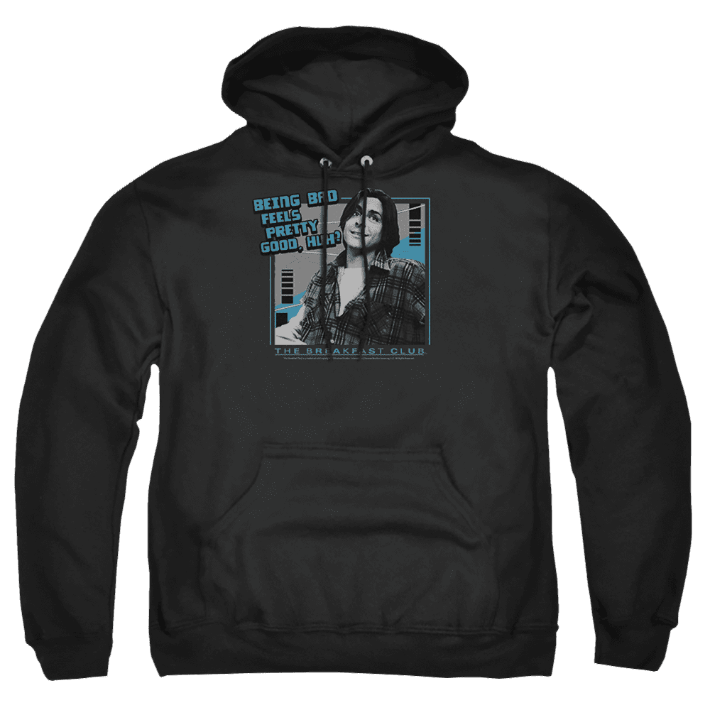 Breakfast Club, The Bad – Pullover Hoodie