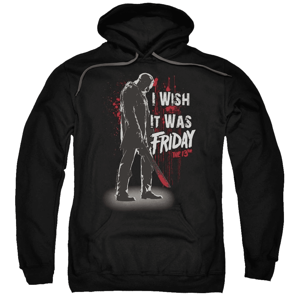 Friday The 13Th I Wish It Was Friday – Pullover Hoodie