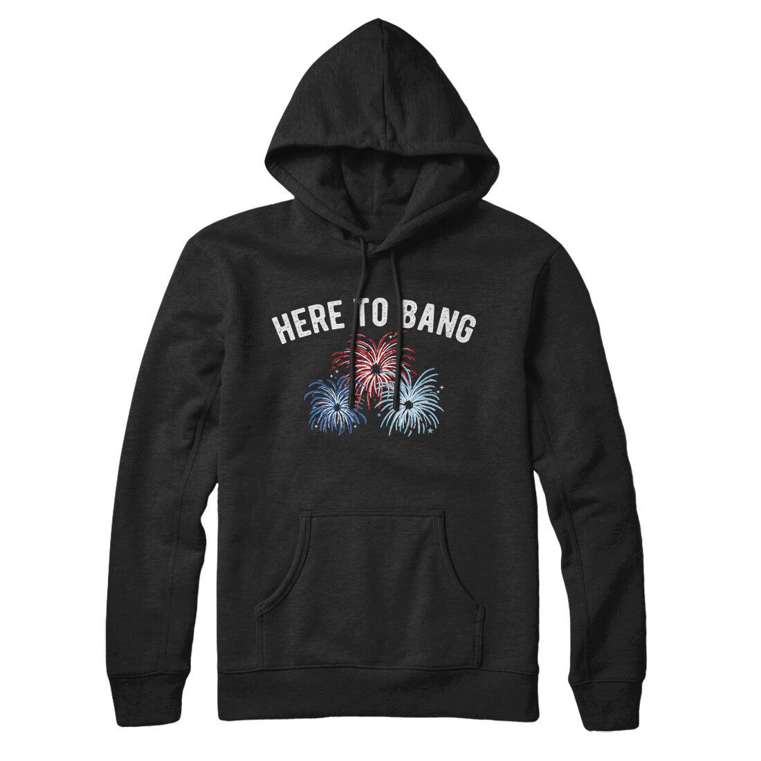 Here To Bang Hoodie