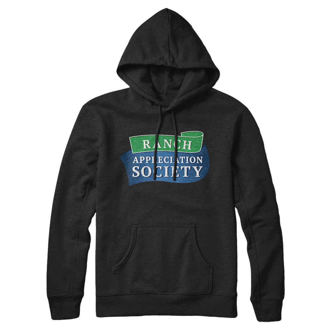 Ranch Appreciation Society Hoodie