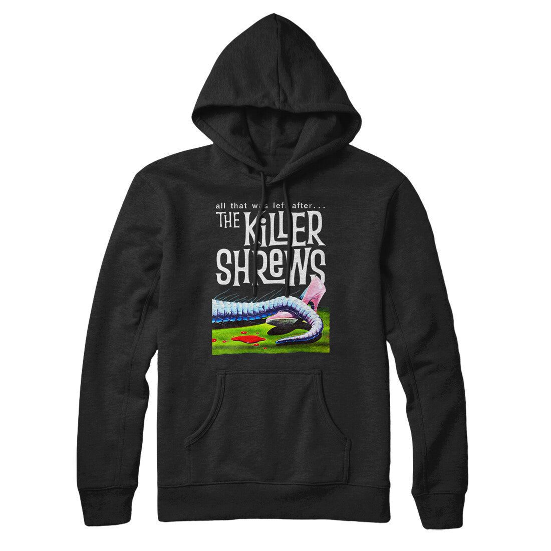 The Killer Shrews Hoodie