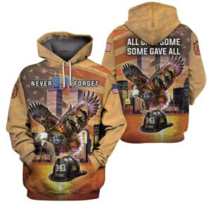 Patriot Day Hoodie September 11th Hoodie Firefighter 9-11 All Gave Some Eagle Brown Hoodie 2023