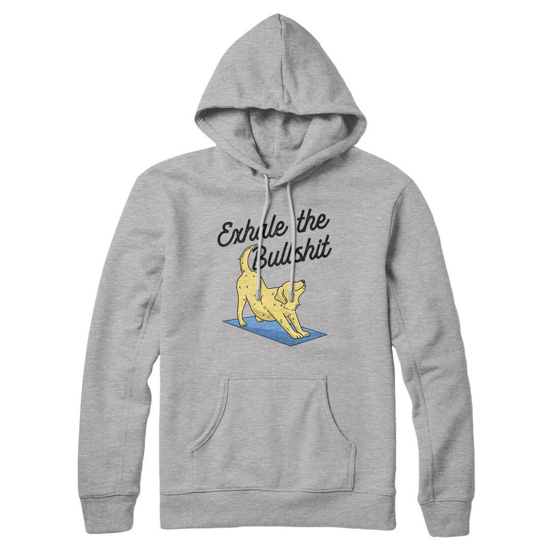 Exhale The Bullshit Hoodie