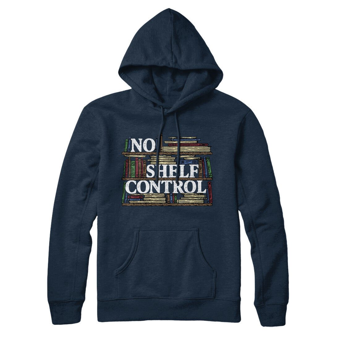 No Shelf Control Hoodie