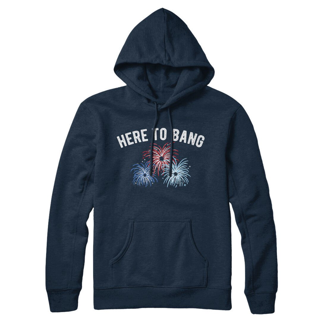 Here To Bang Hoodie