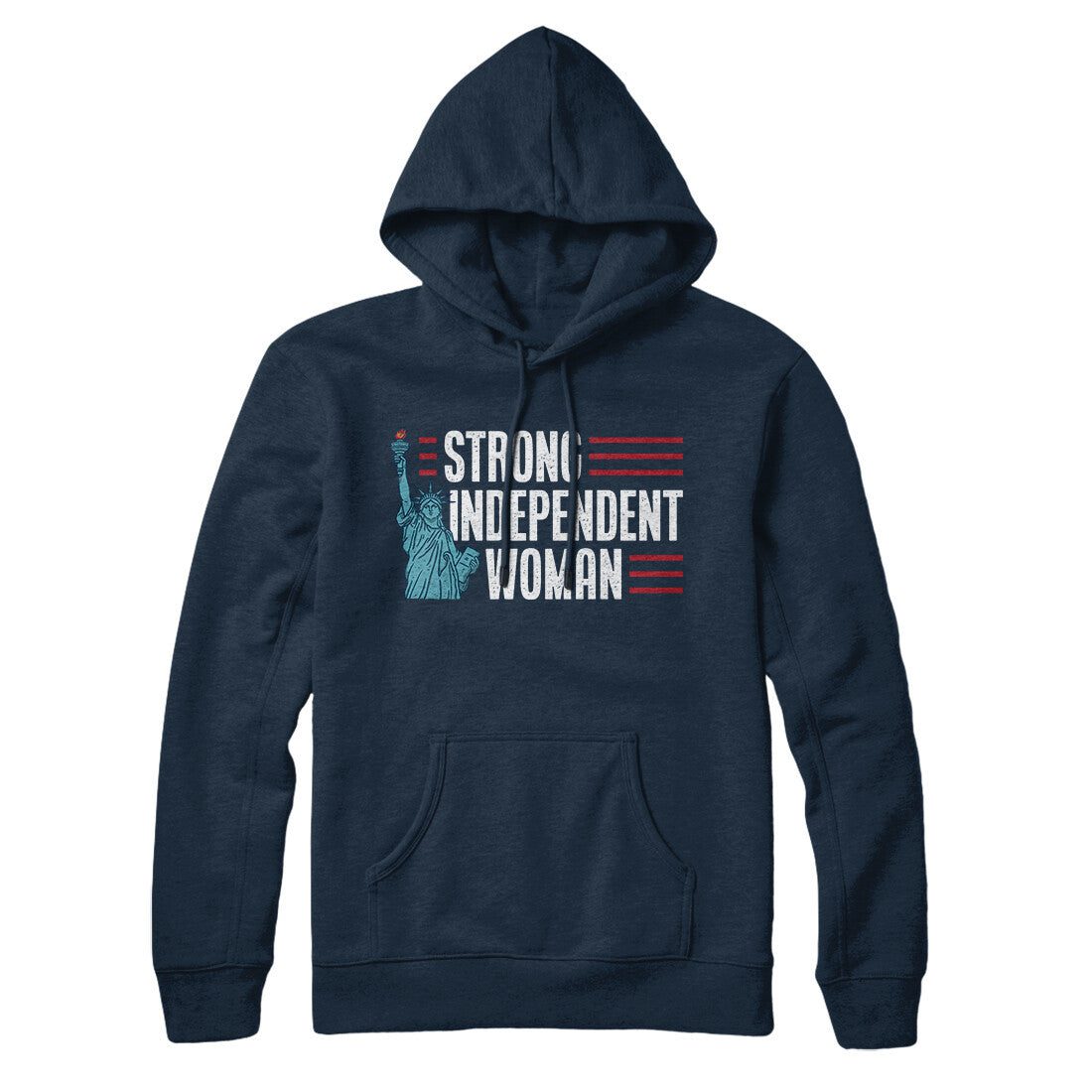 Strong Independent Woman Hoodie