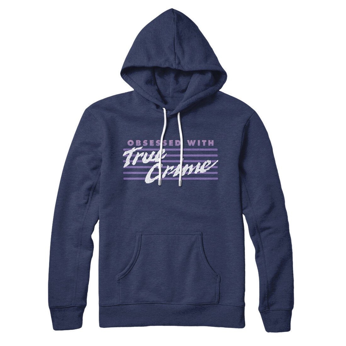 Obsessed With True Crime Hoodie